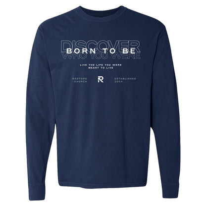 Born to Be Long Sleeve T-Shirt - True Navy