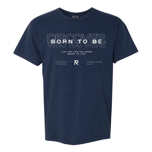 Born to Be T-Shirt - True Navy